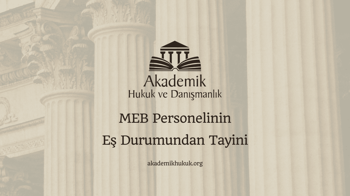 MEB Personelinin Eş Durumundan Tayini