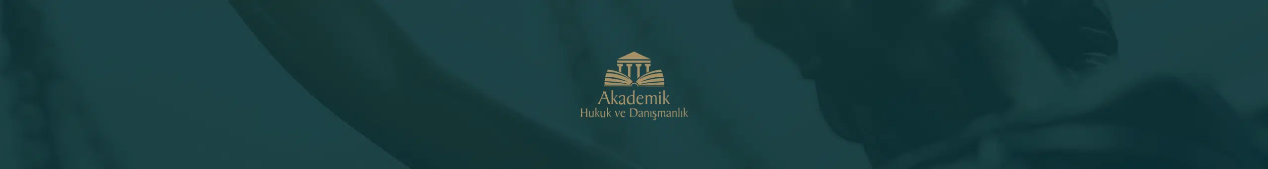 Akademik Hukuk Danışmanlık - Ankara Avukatlık Bürosu Avukata Sor