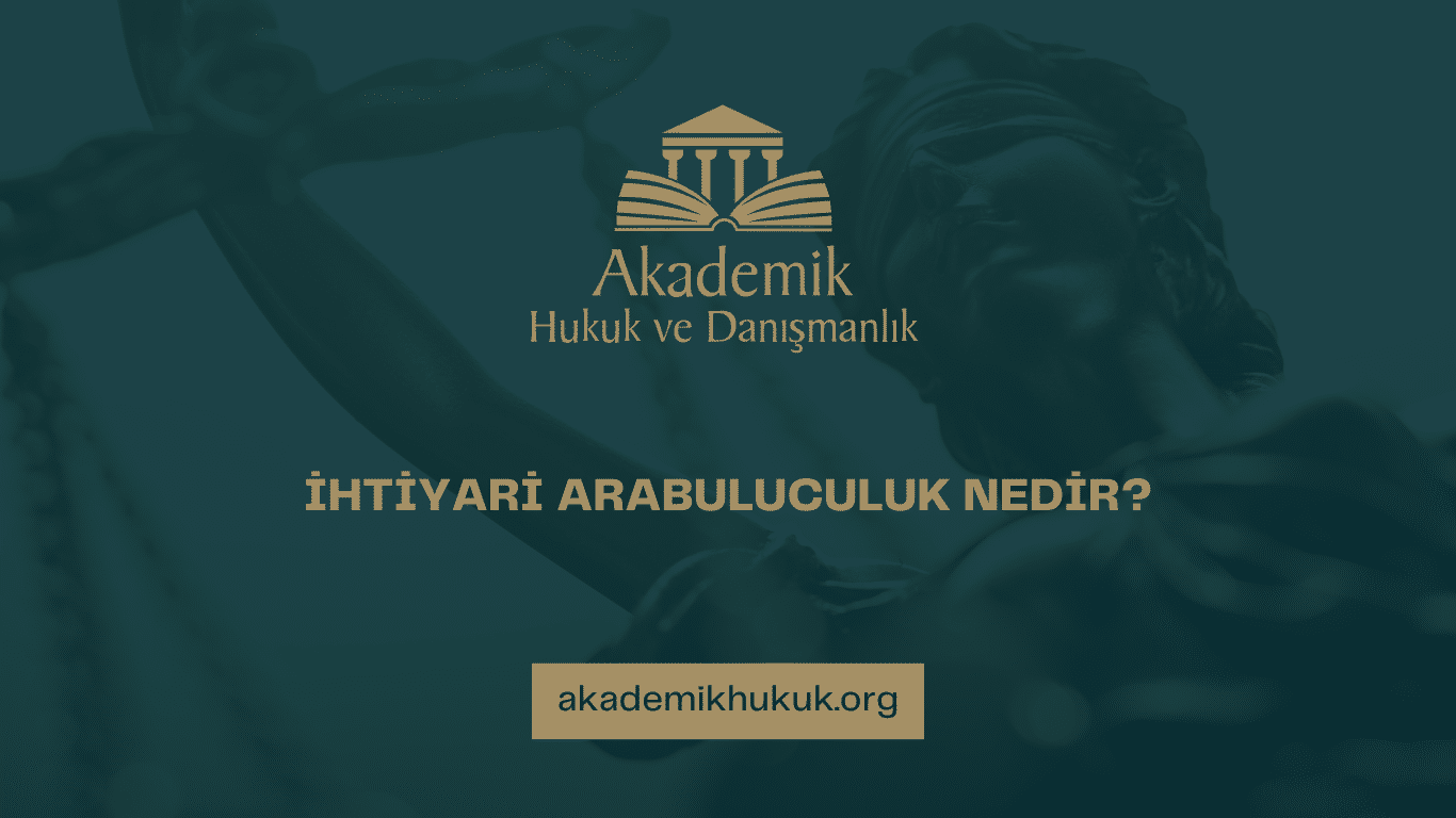 İHTİYARİ ARABULUCULUK NEDİR