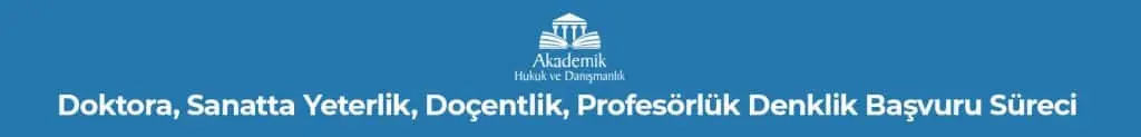 Diploma Denklik Davaları ve İtirazları