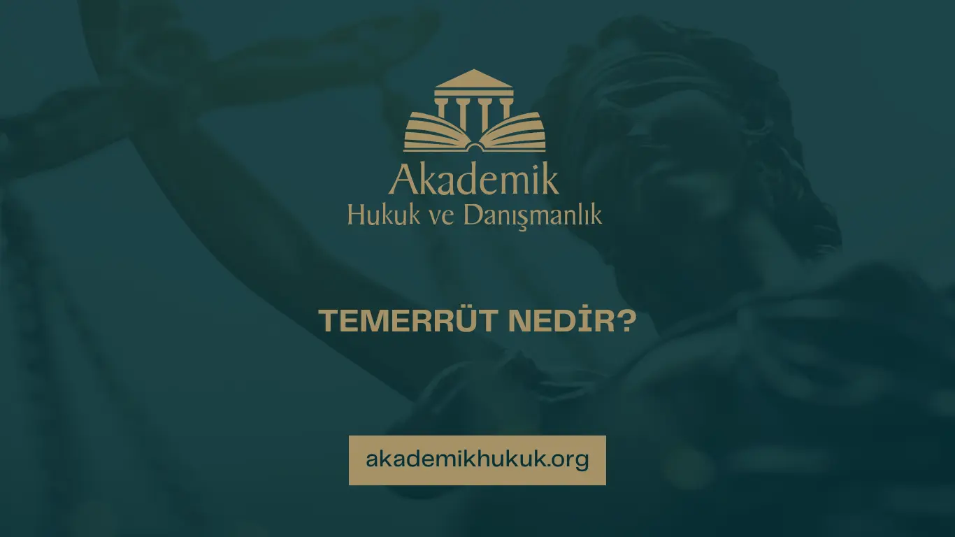 TEMERRÜT NEDİR