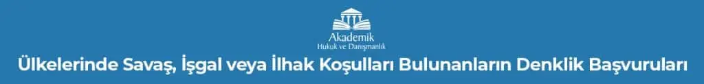 Diploma Denklik Davaları ve İtirazları