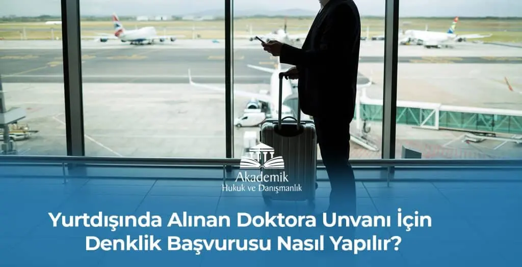 Diploma Denklik Davaları ve İtirazları