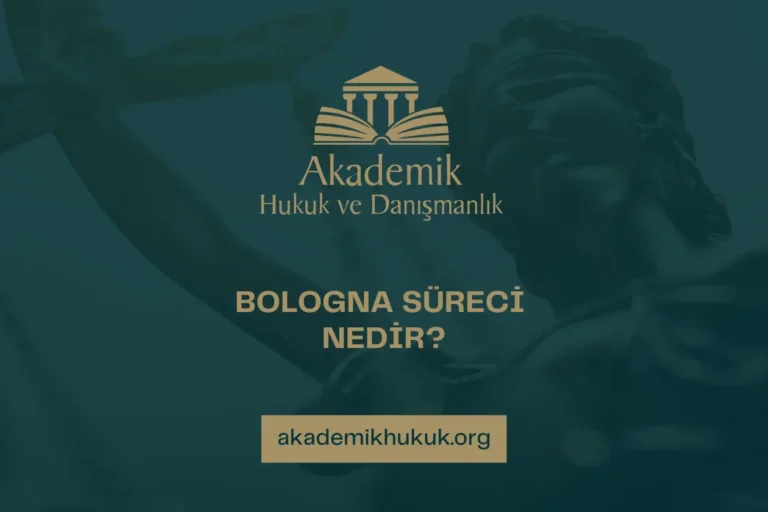 BOLOGNA SÜRECİ NEDİR
