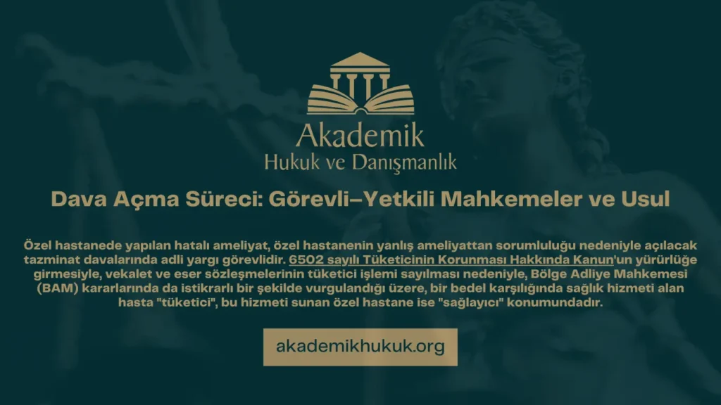 Özel hastanede yapılan hatalı ameliyat