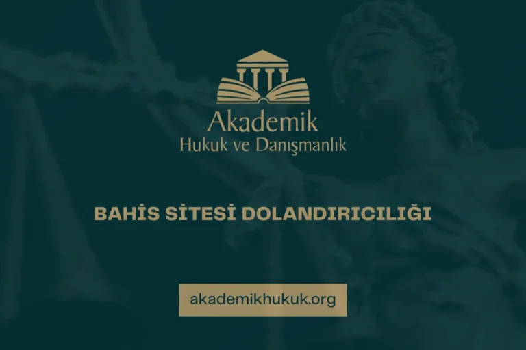 BAHİS SİTESİ DOLANDIRICILIĞI