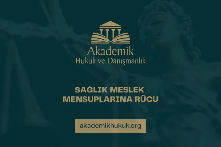 SAĞLIK MESLEK MENSUPLARINA RÜCU